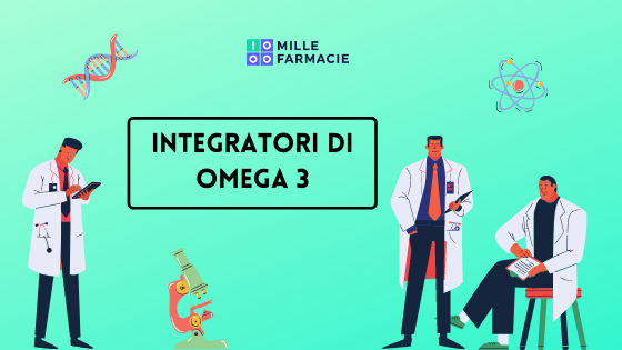 Omega 3: i migliori integratori sul mercato