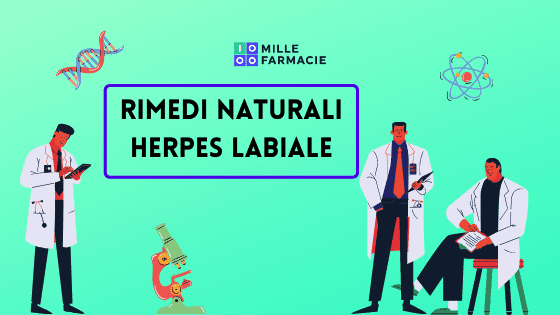 I Rimedi Naturali contro l’Herpes Labiale
